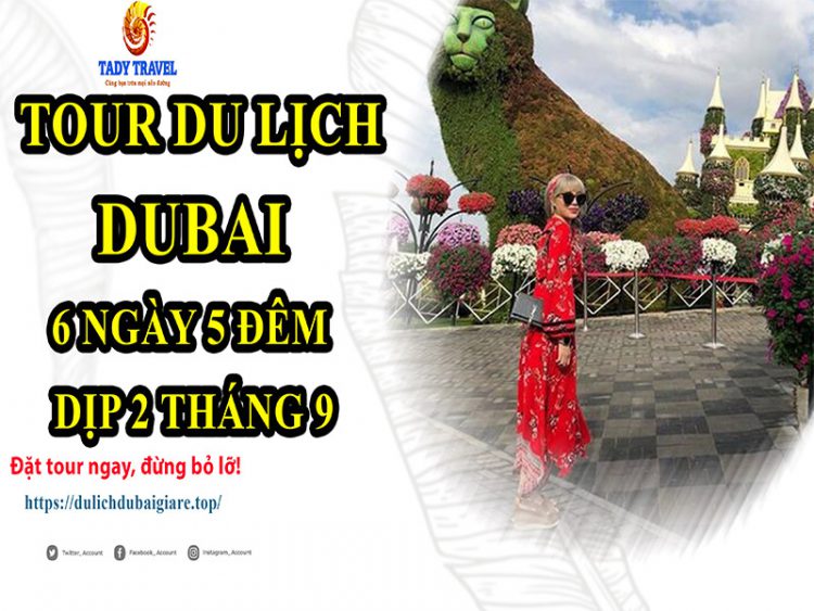 tour-du-lich-dubai-6-ngay-5-dem-dip-2-thang-9-15