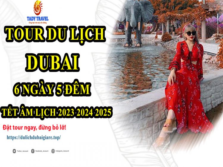 tour-du-lich-dubai-6-ngay-5-dem-tet-am-lich-2023-2024-2025-27