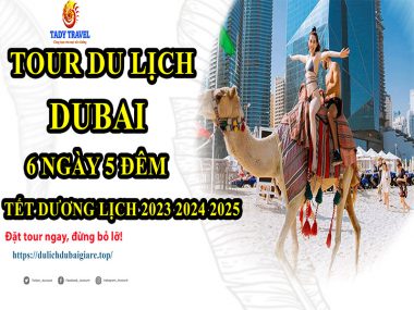 tour-du-lich-dubai-6-ngay-5-dem-tet-duong-lich-2023-2024-2025-27