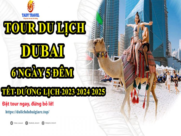 tour-du-lich-dubai-6-ngay-5-dem-tet-duong-lich-2023-2024-2025-27